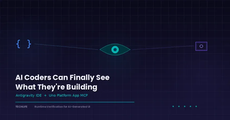 AI Coders Can Finally See What They're Building — Antigravity and Uno Platform Make It Happen