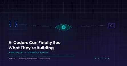 AI Coders Can Finally See What They're Building — Antigravity and Uno Platform Make It Happen